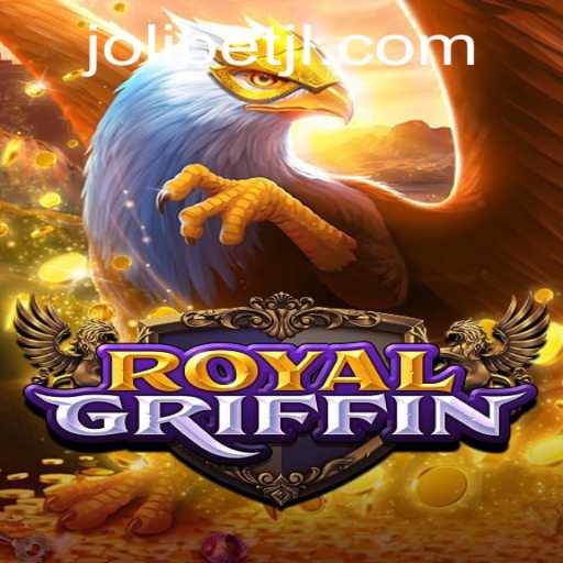 Discover RoyalGriffin: A Majestic Adventure in Gaming with JOLIBET
